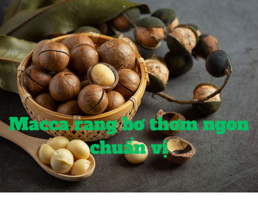 macca-rang-bo-thom-ngon